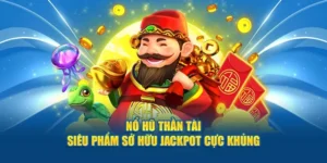Nổ Hũ Thần Tài GK88 Rước Lộc Vàng Rinh Ngay Thưởng Lớn